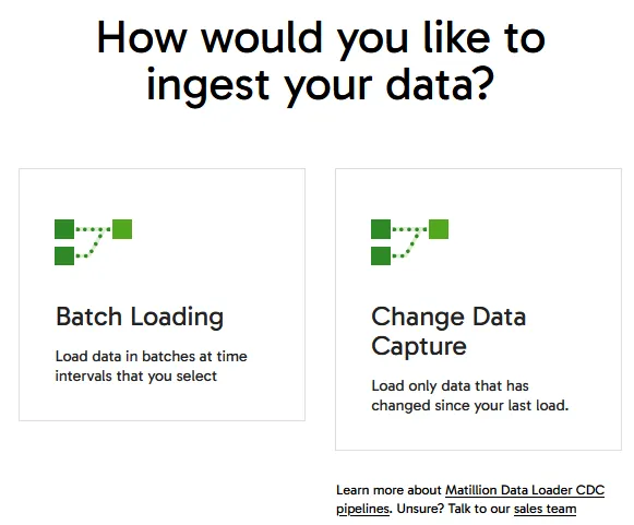 interface to choose how you would like to ingest your data