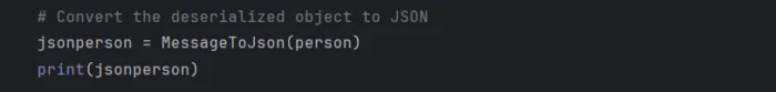 Convert the deserialized object to JSON